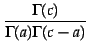 $\displaystyle {\frac{\Gamma(c)}{\Gamma(a)\Gamma(c-a)}}$